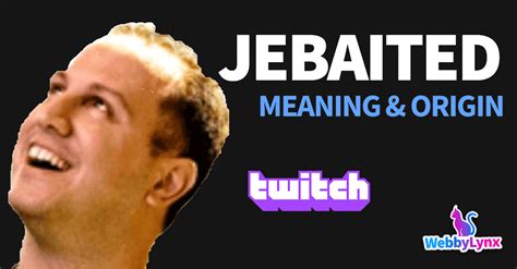 jebaited meaning|jebaited meaning twitch.